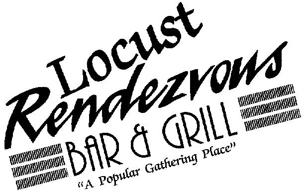 Locust Rendezvous Bar and Grill