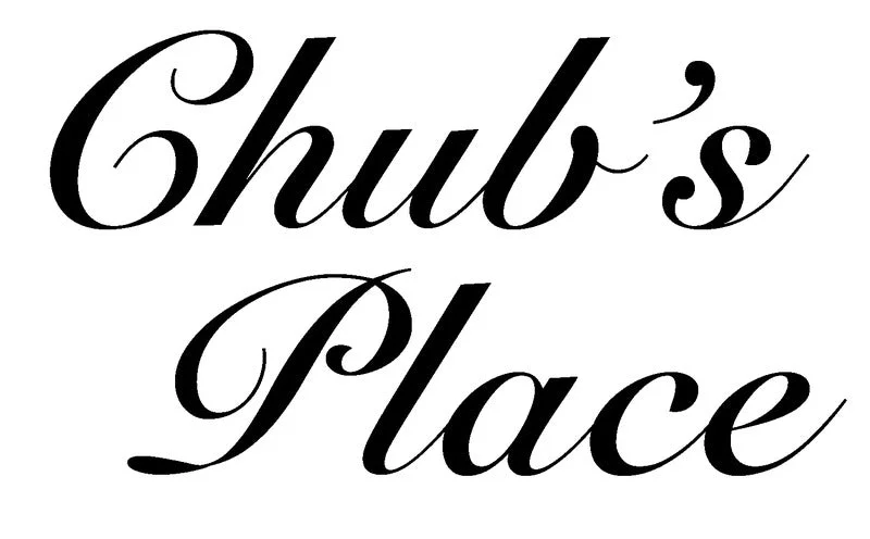 Chub's Place