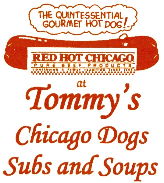 Tommy's Chicago Dogs Subs & Soups